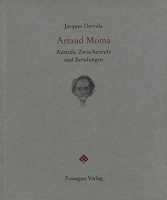 Jacques Derrida • Artaud Moma