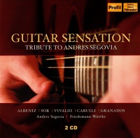 Guitar Sensation • Tribute to Andres Segovia 2 CDs