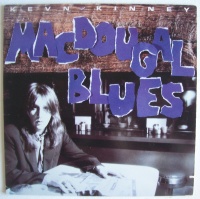 Kevn Kinney • MacDougal Blues LP