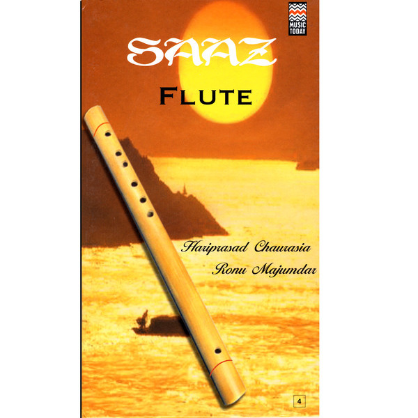 Hariprasad Chaurasia, Ronu Majumdar • Saaz - Flute 2 CDs