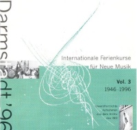 Internationale Ferienkurse für Neue Musik 1946-1996...