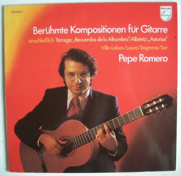 Pepe Romero • Berühmte Kompositionen für Gitarre LP