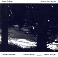 Heinz Holliger • Lieder ohne Worte CD