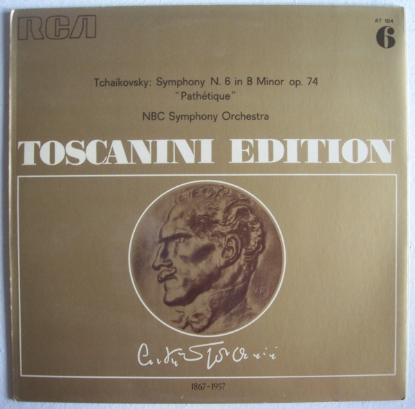 Arturo Toscanini: Peter Tchaikovsky (1840-1893) • Symphony No. 6 "Pathétique" LP