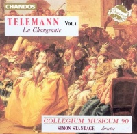 Georg Philipp Telemann (1681-1767) • La Changeante Vol. 1 CD
