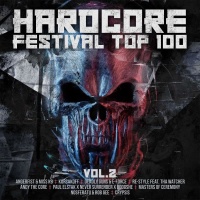 Hardcore Festival Top 100 • Vol. 2 2 CDs