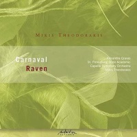 Mikis Theodorakis (1925-2021) • Carnaval | Raven CD