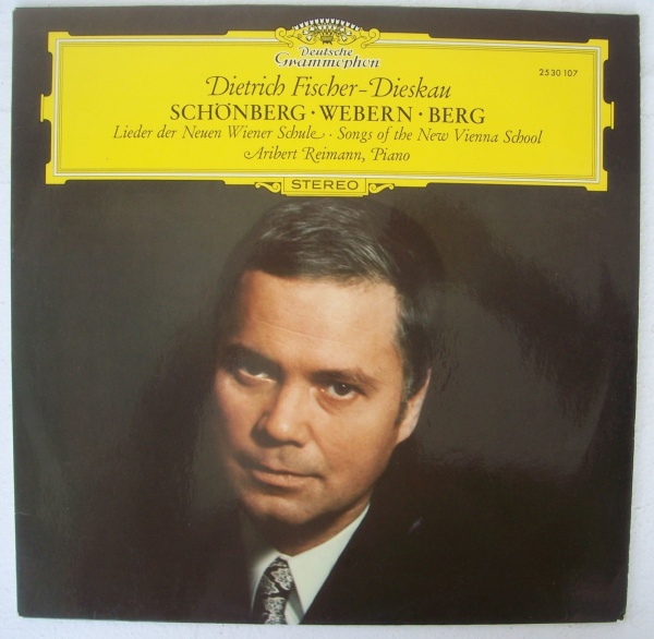 Fischer-Dieskau • Schönberg | Webern | Berg - Lieder der neuen Wiener Schule LP