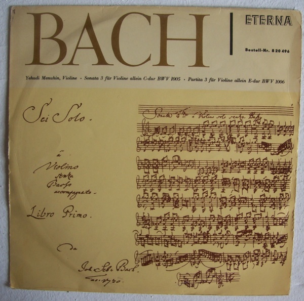 Bach (1685-1750) • Sonata 3 BWV 1005 | Partita 3 BWV 1006 LP • Yehudi Menuhin