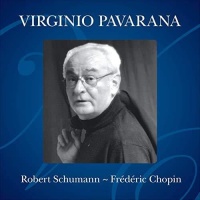 Virginio Pavarana • Schumann | Chopin CD