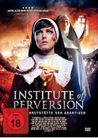 Institute of Perversion DVD
