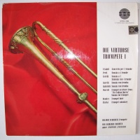 Die virtuose Trompete I LP