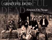 Grateful Dead • Always on Stage 2 CDs