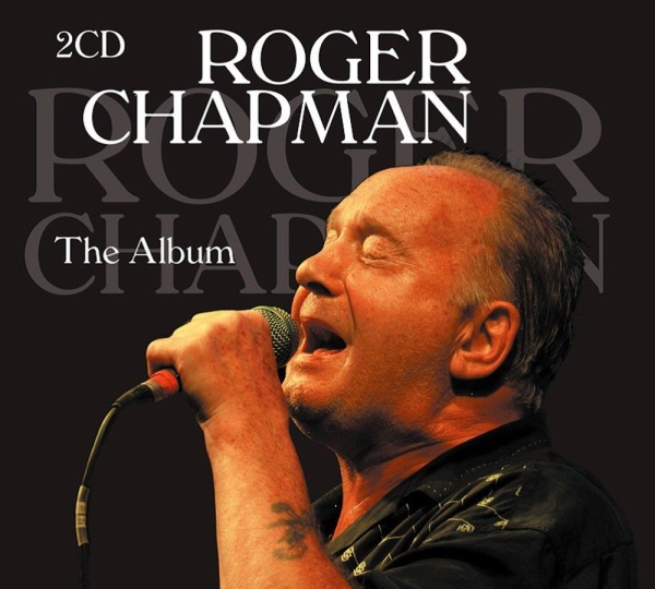 Roger Chapman • The Album 2 CDs