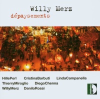 Willy Merz • Dépaysements CD