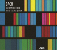 Bach (1685-1750) • Die Kunst der Fuge 2 CDs • Berliner Saxophon Quartett