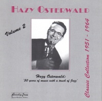 Hazy Osterwald • Classic Collection 1951-1964 (Vol....