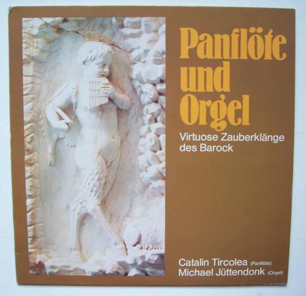 Catalin Tircolea - Panflöte und Orgel LP