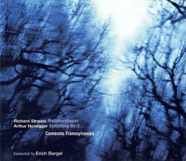 Camerata Transsylvanica, Erich Bergel • Richard Strauss, Arthur Honegger CD