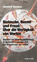 Christian Nicolaus • Nietzsche, Russel und Freud:...