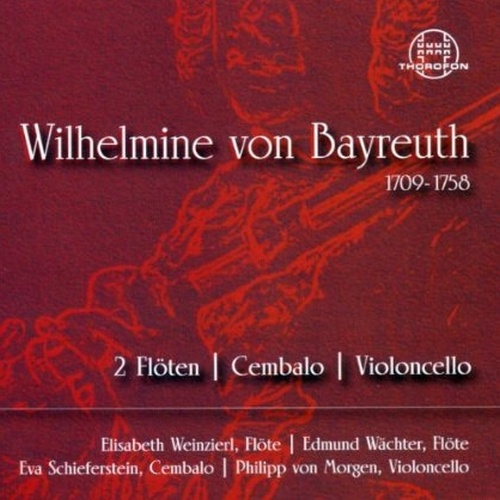 Wilhelmine von Bayreuth (1709-1758) • 2 Flöten | Cembalo | Violoncello CD