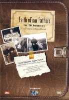 Faith of our Fathers • The 10th Anniversary DVD+CD
