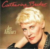 Catherine Becker • Des Amours CD