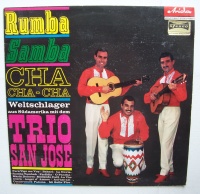 Trio San José • Rumba, Samba, Cha-Cha-Cha LP