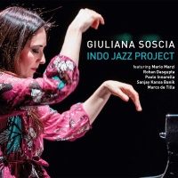 Giuliana Soscia • Indo Jazz Project CD