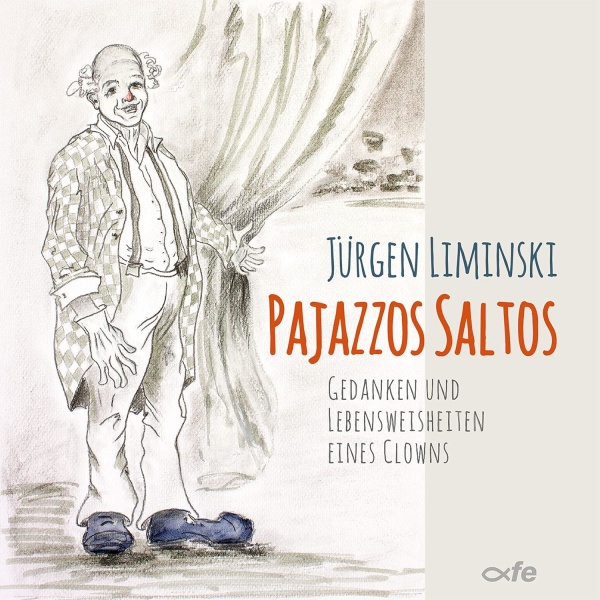 Jürgen Liminski • Pajazzos Saltos 2 CD