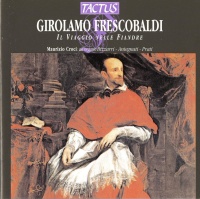 Girolamo Frescobaldi (1583-1643) • Il Viaggio nelle...