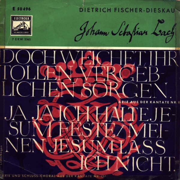 Johann Sebastian Bach (1685-1750) • Doch weichet, ihr tollen Sorgen 7" • Dietrich Fischer-Dieskau
