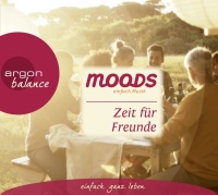 Moods • einfach Musik | Zeit für Freunde CD