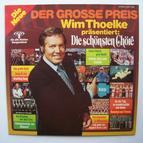 Der Grosse Preis - Wim Thoelke präsentiert: Die schönsten Chöre LP
