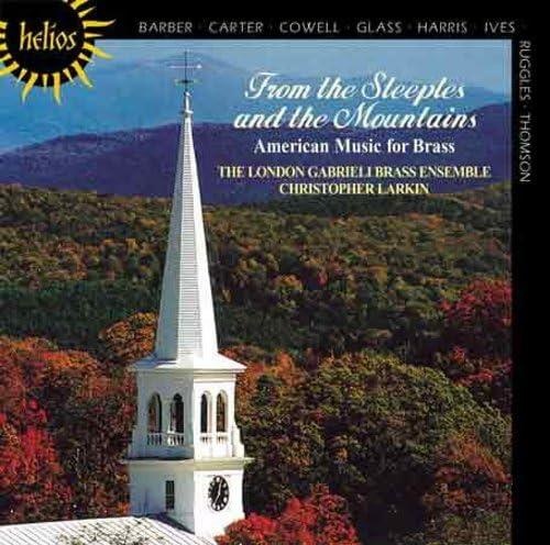 From the Steeples and the Mountains • American Music for Brass CD