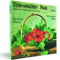 Strawberry Fair and other Folksongs from Europe CD