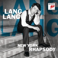 Lang Lang • New York Rhapsody CD