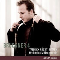 Yannick Nézet-Séguin: Anton Bruckner (1824-1896) • Symphony No. 4 CD