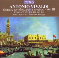 Antonio Vivaldi (1678-1741) • Concerti per oboe, archi e continuo - Vol. III CD