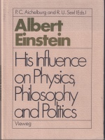 Albert Einstein • His Influence on Physics,...