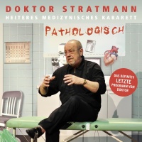 Doktor  Stratmann • Pathologisch 2 CDs