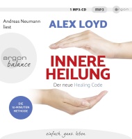 Alex Loyd • Innere Heilung MP3-CD
