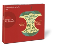 Jonathan Safran Foer • Wir sind das Klima! 5 CDs