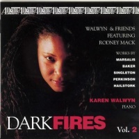 Karen Walwyn • Dark Fires Vol. 2 CD