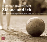 Philippe Dubath • Zidane und ich CD