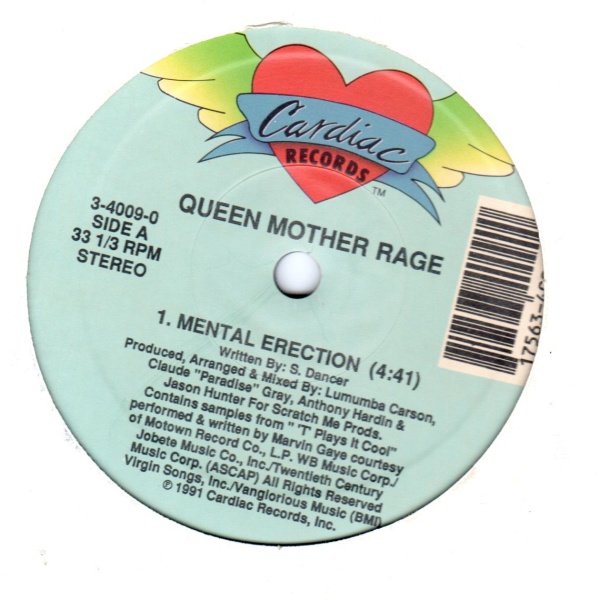 Queen Mother Rage • Mental Erection - To be real 12"