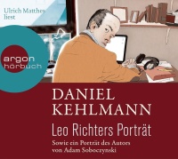Daniel Kehlmann • Leo Richters Porträt CD
