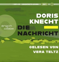 Doris Knecht • Die Nachricht MP3-CD