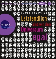 David Levithan • Letztendlich sind wir dem Universum...