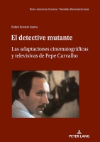 Rubén Romero Santos • El detective mutante